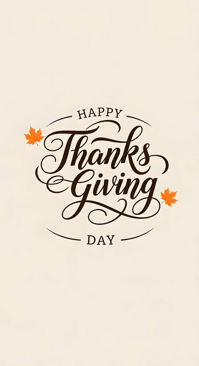 Elegant Happy Thanksgiving Day Calligraphy Greeting - Free Mobile AMOLED Wallpaper Background