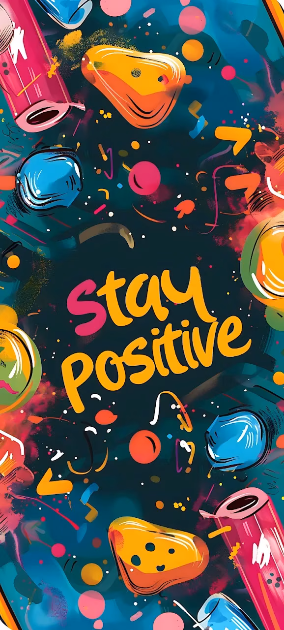 Stay Positive Motivational Pop Art Illustration - Free Mobile AMOLED Wallpaper Background
